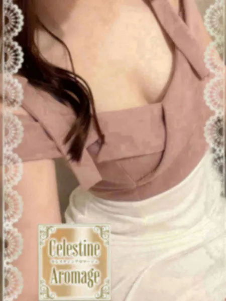 綾瀬　ひより｜セレスティンアロマージュ【東京】銀座メンズエステ