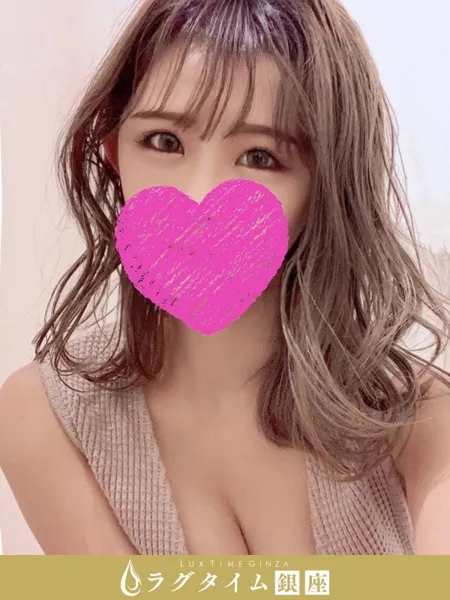 天道しずく｜ラグタイム銀座～LuxuryTime～【東京】銀座メンズエステ